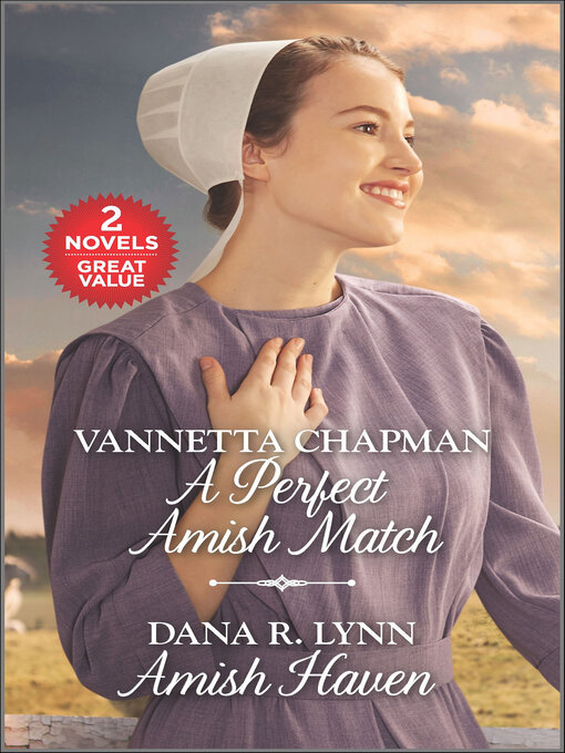 Title details for A Perfect Amish Match ; Amish Haven by Vannetta Chapman - Available